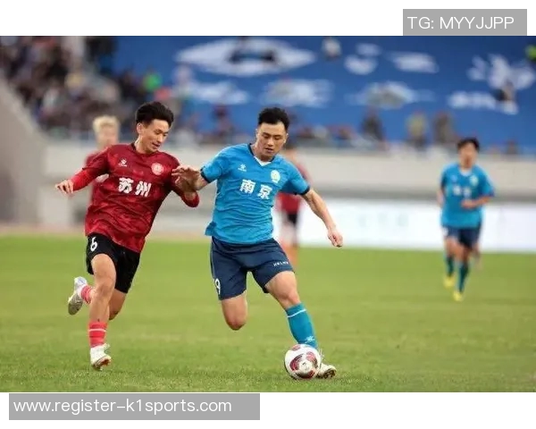 实时新闻南京足球队比赛经验引发热议球迷对战术与表现的不同看法